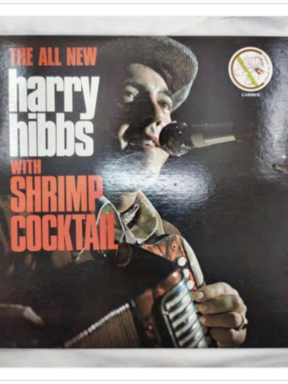 Harry Hibbs Shrimp Cocktail Newfoundland Folk Accordion Music Caribou CC LP 7007